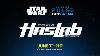 Star Wars The Vintage Collection Haslab Fanstream Hasbro Pulse June 2024